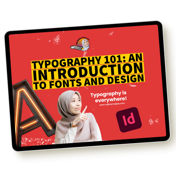 Webinar #27 - Typography 101: An Introduction to Fonts and Design
